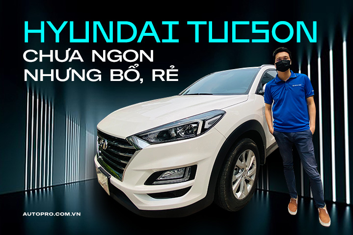 Bỏ chọn Toyota Corolla Cross mua Hyundai Tucson, nhân viên ngân hàng đánh giá: ‘Kinh tế hơn xe Nhật, ngồi sướng nhưng phải đánh đổi nhiều trang bị’