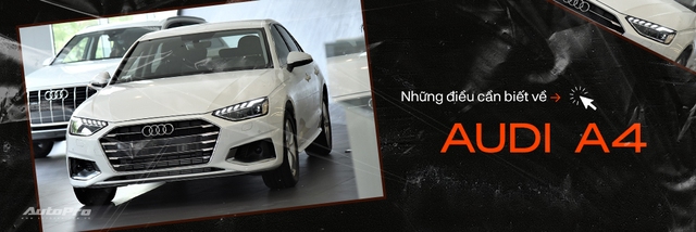 Cảm nhận nhanh Audi A4 giá hơn 800 triệu: Còn lại gì sau 60.000 km? - Ảnh 14.